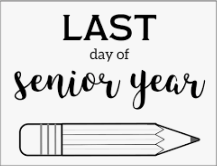 Seniors' Last Day